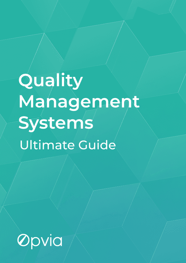 Quality Management Systems: The Ultimate Guide