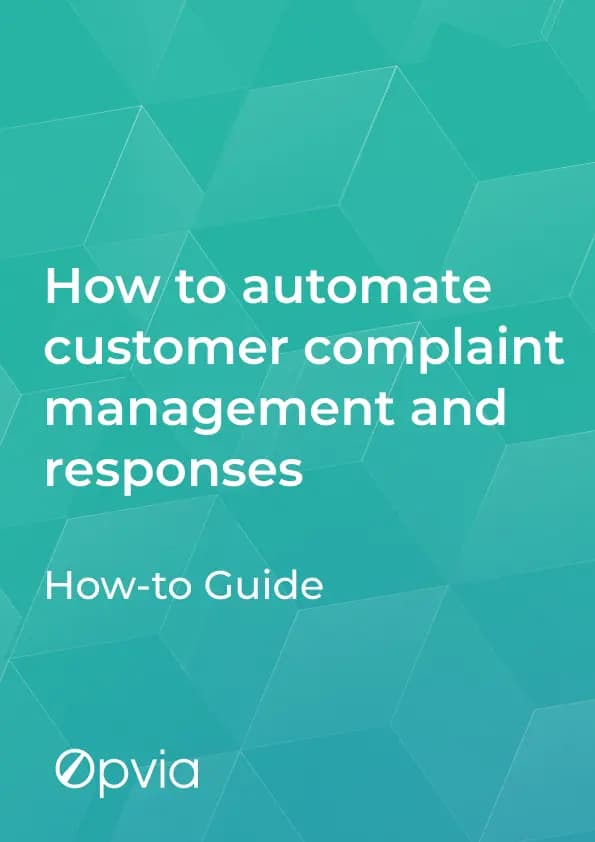 How to automate customer complaint management