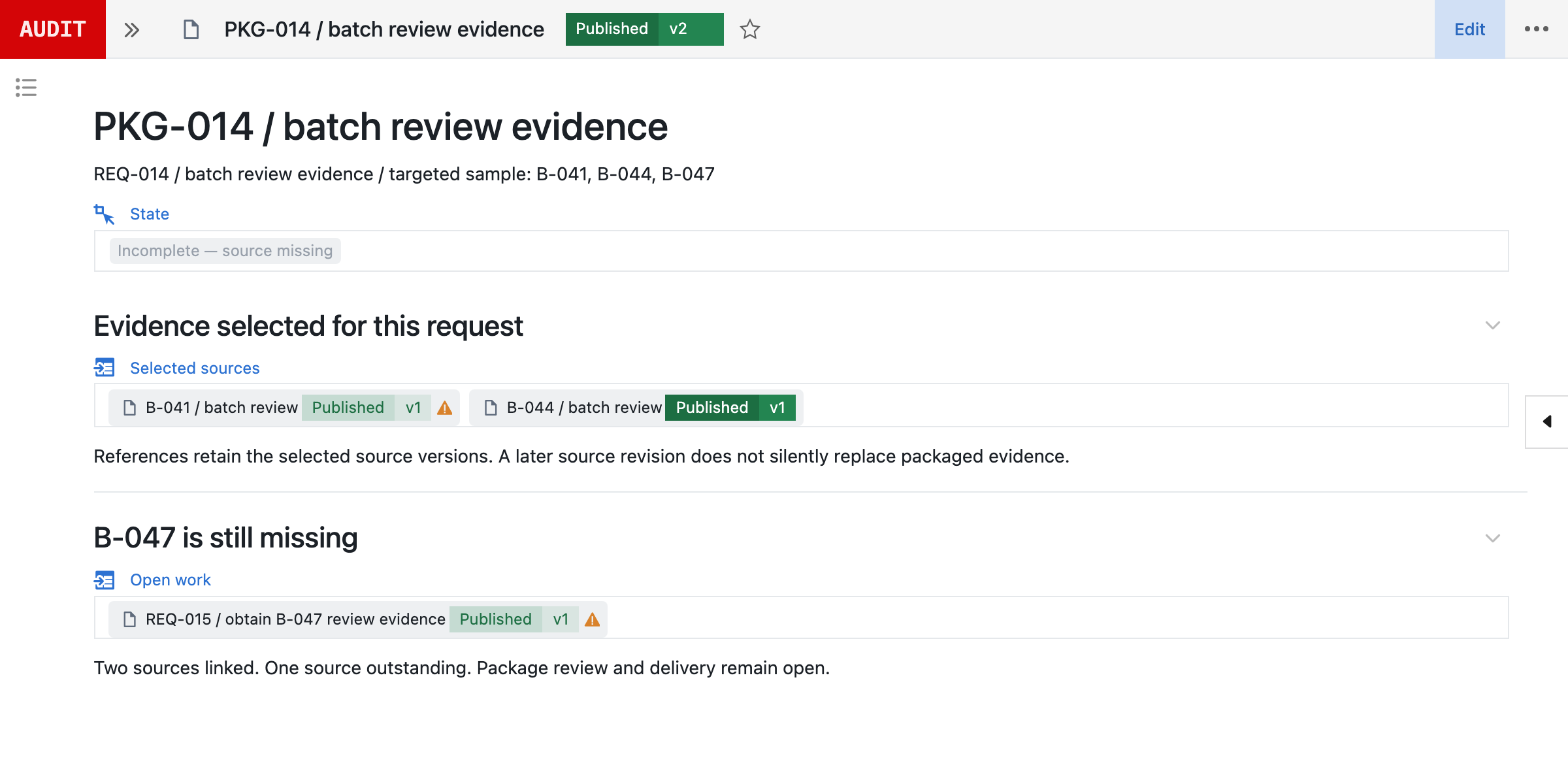 PKG-014 in Seal: the evidence for an audit request, with B-041 and B-044 linked and B-047 still missing.