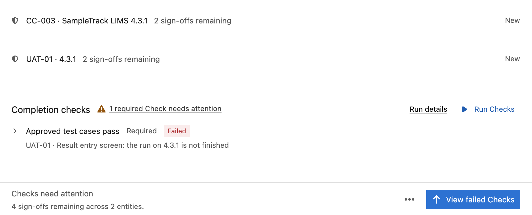 CC-003 brings SampleTrack 4.3.1: the required Check failed because the manual test’s run on 4.3.1 is not finished, and four sign-offs remain