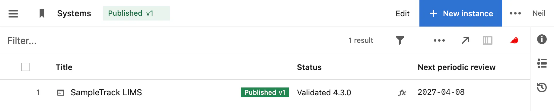The Systems Query in Seal: SampleTrack LIMS, validated on 4.3.0, with its next periodic review.